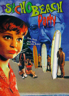 Psycho Beach Party (2000/de Robert Lee King)
