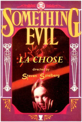 La Chose (1972/de Steven Spielberg) 
