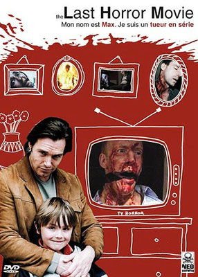 The Last Horror Movie (2003/de Julian Richards)