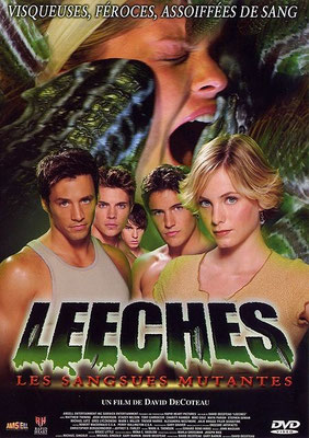 Leeches - Les Sangsues Mutantes