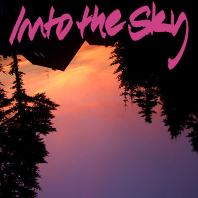 Into The Sky