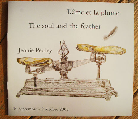 Catalogue for The soul and the Feather 2005