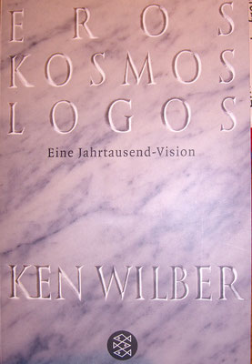 Eros Kosmos Logos - Ken Wilber