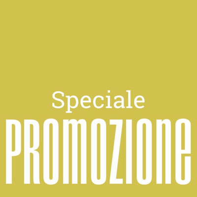 SPECIALE PROMOZIONE