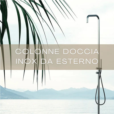 COLONNE DOCCIA INOX DA ESTERNO