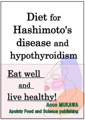 Diet for Hashimoto's disease and hypothyroidism: Eat well and live healthy