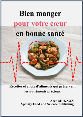 Bien manger pour votre cœur en bonne santé: Recettes et choix d’aliments qui préservent les nutriments précieux