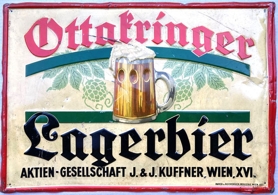189 Brauerei Ottakring, Blech, Abm. 50 cm x 35 cm, Impressum: Papier u. Blechdruck Industrie Wien XIX, ca. 1920