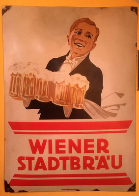 047 Wiener Stadtbräu, Email, Abm. 70 cm x 50 cm, Impressum: Emailwerk Steg, Wien XVI, ca. 1920