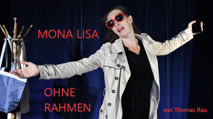 Mona Lisa ohne Rahmen, Agnieszka Kleemann, Thomas Rau, 12 Stufen Theater