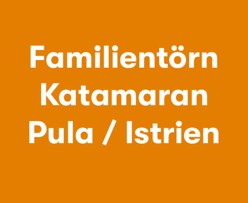 Mitsegeln Italien Familie