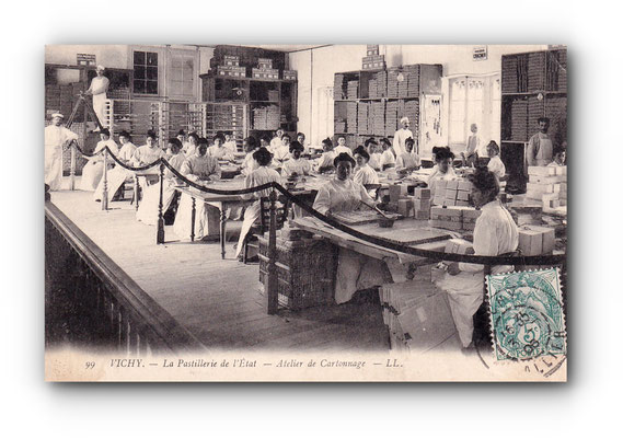 - La Pastillerie de l'État - VICHY - 03.07.1906 -
