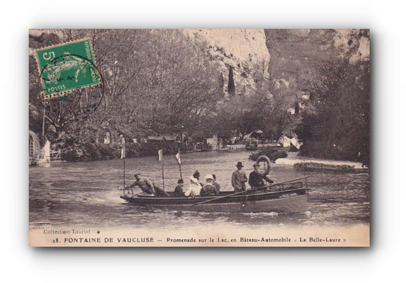 - FONTAINE DE VAUCLUSE - Promenade sur le Lac en Bâteau-Automobile - La Belle - Laure - 17.03.1918 -