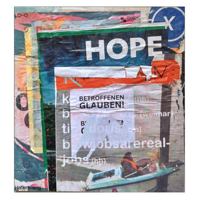 HOPE, décollage with spraypaint, 60,2 x 55,8 cm, 2025