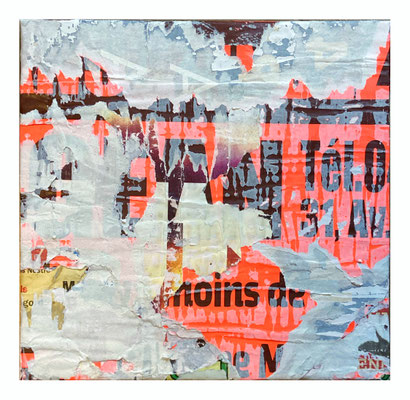 moins de, décollage on canvas, 30,0 x 30,0 cm, 2024