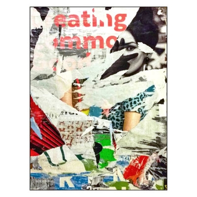 eating, Vienna, 4. Bezirk (4th district), Décollage, 77 x 58 cm, 2016 (Wien, AT)