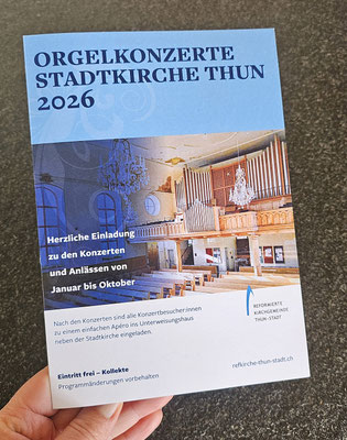 Programm Flyer für die Orgelkonzerte in der Stadtkirche Thun