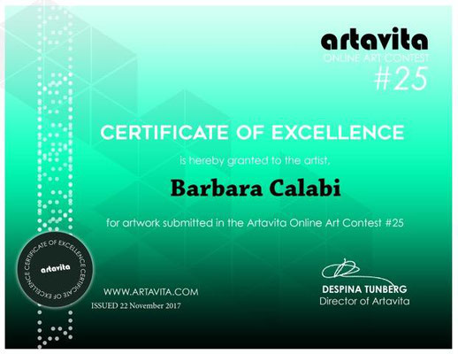 Il certificato di eccellenza ottenuto da ArtaVita per aver partecipato al  25°Artavita Online Art Contest al quale su 535 partecipanti sono giunta tra i primi 50 finalisti