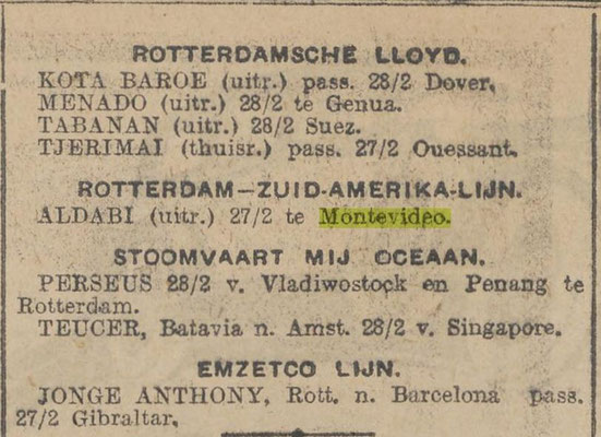 Deze  scheepstijdingen verschenen in het Algemeen Handelsblad van 28 februari 1929. De Aldabi is op 27 februari in Montevideo.