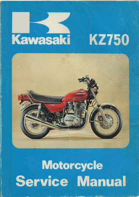 KZ750 (Z750) サービスマニュアル - バイクの資料室 KZ750 (Z750) サービスマニュアル - バイクの資料室