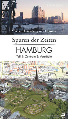 Spuren der Zeiten in Hamburg