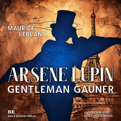 Maurice Leblanc - LUPIN GENTLEMAN GAUNER