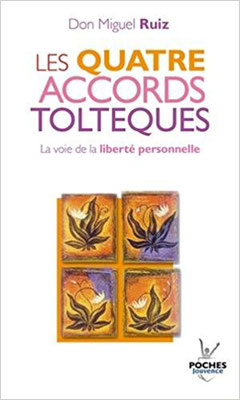 Les quatre accords Tolthèques