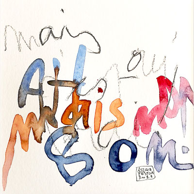 "Mais oui c'est vrai"- Aquarelle 2021- FESTOR Astrid © 2022