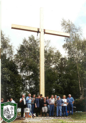 Kreuzaufstellung 2000. Foto: Peter Adelskamp
