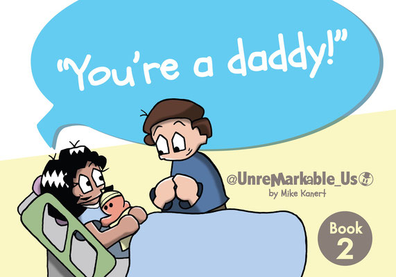 Book 2: You're a daddy!
