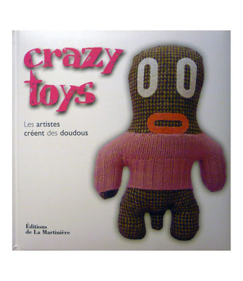 Crazy toys, livre, doudous, artistes, laura gourmel