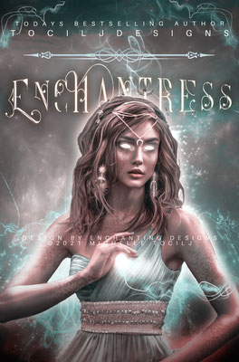 enchantress - available • E-book 120€ •  Full cover upon request • Title font and effects can be changed and adjusted.