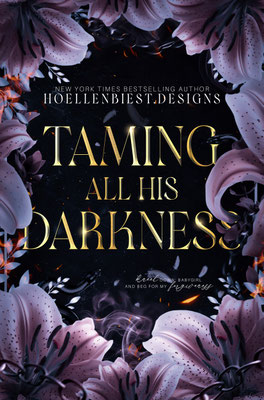 taming all his darkness - ebook only - 150€