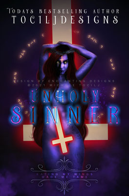 unholy sinner - available • E-book 160€ •  Full cover upon request • Title font and effects can be changed and adjusted.