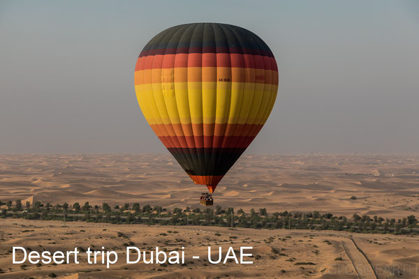 Desert trip with hotair balloon - Dubai - UAE - October 2018