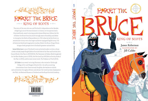 Jill Calder Illustration - Books - "Robert The Bruce" by James Robertson - Birlinn