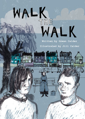 Jill Calder Illustration - Books - "Walk the Walk" by Gowan Calder - Scottish Book Trust