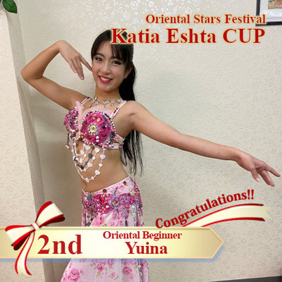 【Katia Eshta Cup】Oriental Beginner 2nd:Yuina