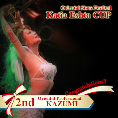 【Katia Eshta Cup】Oriental Professional 2nd : KAZUMI 