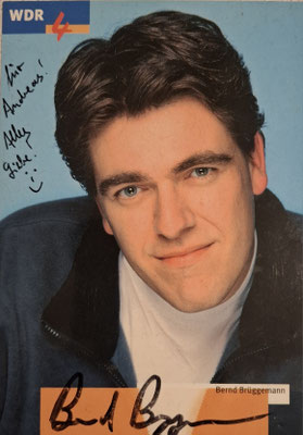Autogrammkarte Bernd Brüggemann WDR4 früher 