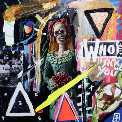 WHO is sicking you - Acrylic, oil pastel and collage on canvas - 2015
