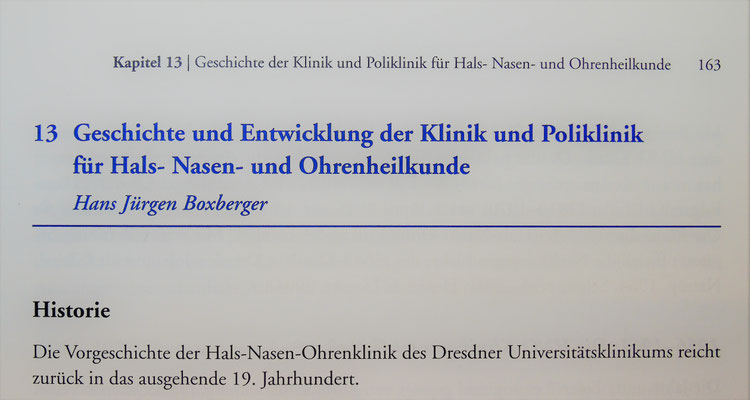 Auf der Suche nach einem Autor für die Geschichte der Hals-, Nasen- und Ohrenklinik fiel die Wahl rasch auf mich. Es hatte sich wohl bis hinauf zur Klinikleitung herumgesprochen, dass es da einen gibt, der das machen kann.