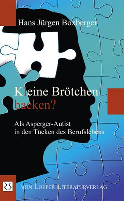 2018 erschienene Monografie über meine persönlichen Erfahrungen mit Schule, Studium und Arbeitsplätzen. Das Vorwort schrieb Prof. Dr. Ludger Tebartz van Elst, Universitätsklinikum Freiburg/Br. 