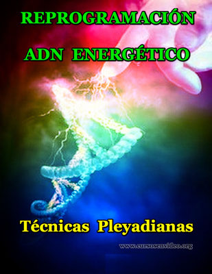 Reprogamacion en tu ADN energetico