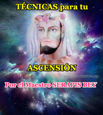 EJERCICIOS en tu vida diaria para tu ASCENSIÓN con el maestro SERAPIS BEY