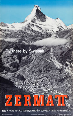 Swissair - Zermatt Fly there by Swissair - A. Perren-Barberini - 1954