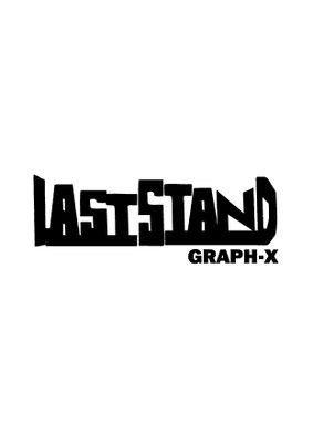 LAST STAND GRAPH-X 