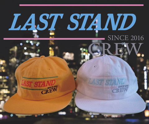 LAST STAND ”CREW” キャップ