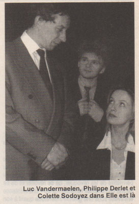 Luc Vandermaelen, Philippe Derlet et Colette Sodoyez