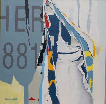 Défense d'afficher. Acrylique sur toile. 80 x 80 cm. 650 €